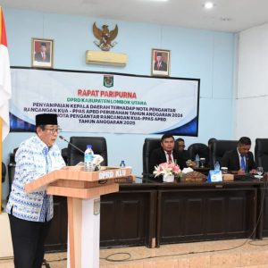Dihadapan Legislatif Bupati Lombok Utara Sampaikan Pengantar Rancangan KUA- PPAS APBD KLU Tahun 2025
