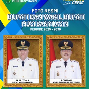 Pemkab Muba Rilis Foto Resmi Bupati dan Wakil Bupati Muba Priode 2025-2030