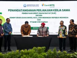 Bank NTB Syariah dan Kementerian UMKM Teken PKS Pembiayaan KUR, Permudah Akses Modal Pelaku Usaha
